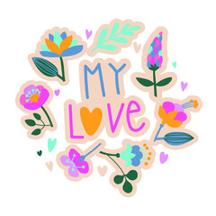 Valentine's Day. Vector flowers, leaves, hearts and lettering for stickers, postcards, invitations