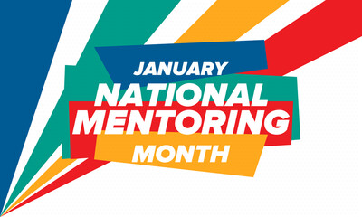 National Mentoring Month in January. Celebrate annual in United States. Personal mentor, coach or teacher. Free knowledge. Education concept. Helping a student in study, training. Vector poster