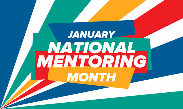 National Mentoring Month in January. Celebrate annual in United States. Personal mentor, coach or teacher. Free knowledge. Education concept. Helping a student in study, training. Vector poster