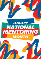 National Mentoring Month in January. Celebrate annual in United States. Personal mentor, coach or teacher. Free knowledge. Education concept. Helping a student in study, training. Vector poster