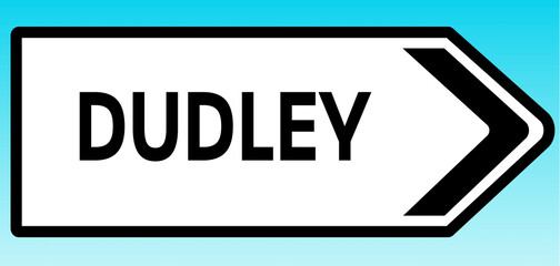 Dudley Road Sign