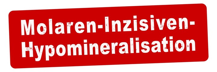 nlsb1507 NewLongStampBanner nlsb - german: Stempel in rot mit Text: Molaren-Inzisiven-Hypomineralisation (MIH) - banner / einfach / rot / Vorlage - new-version - g10038