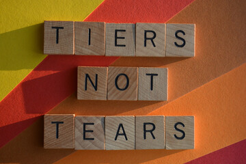 Obraz premium Tiers not Tears