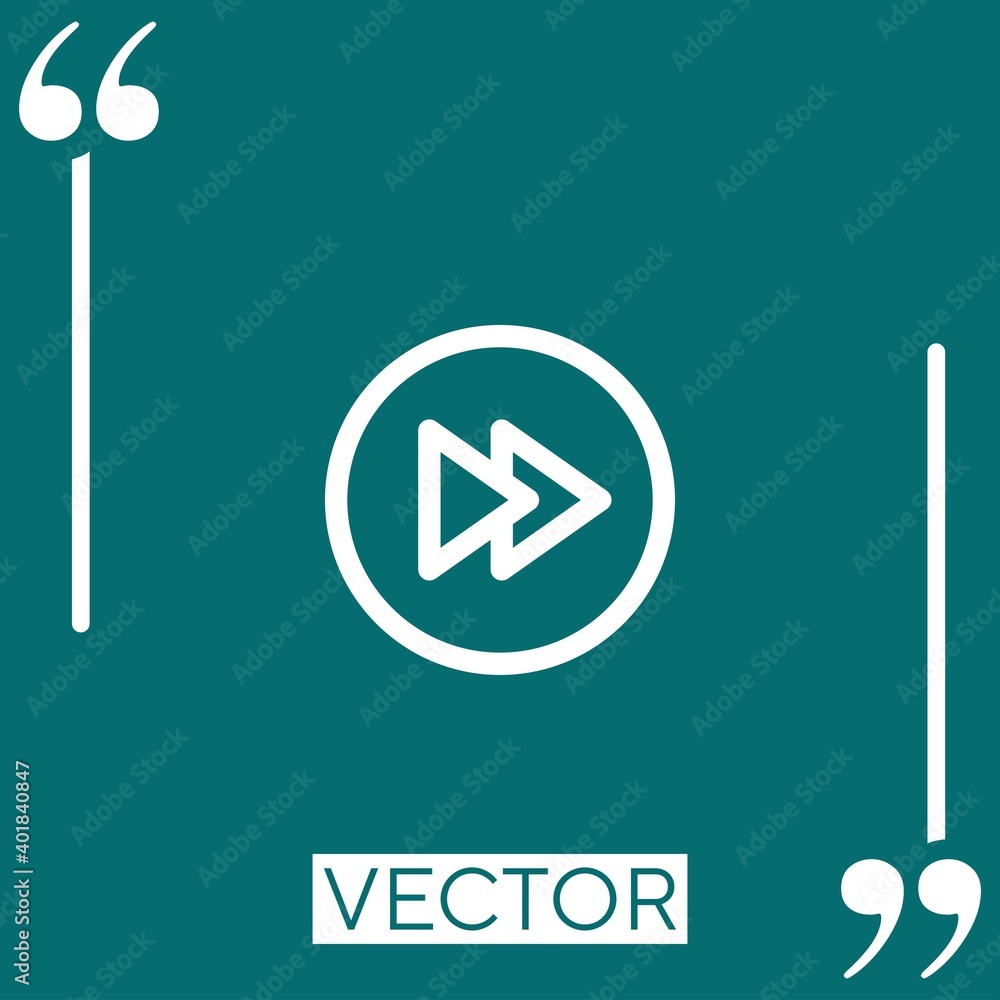 Poster fast forward circular button vector icon linear icon. editable stroke line