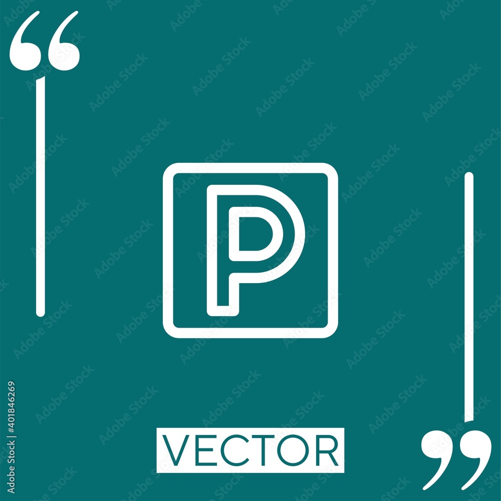 Poster parking vector icon linear icon. editable stroked line