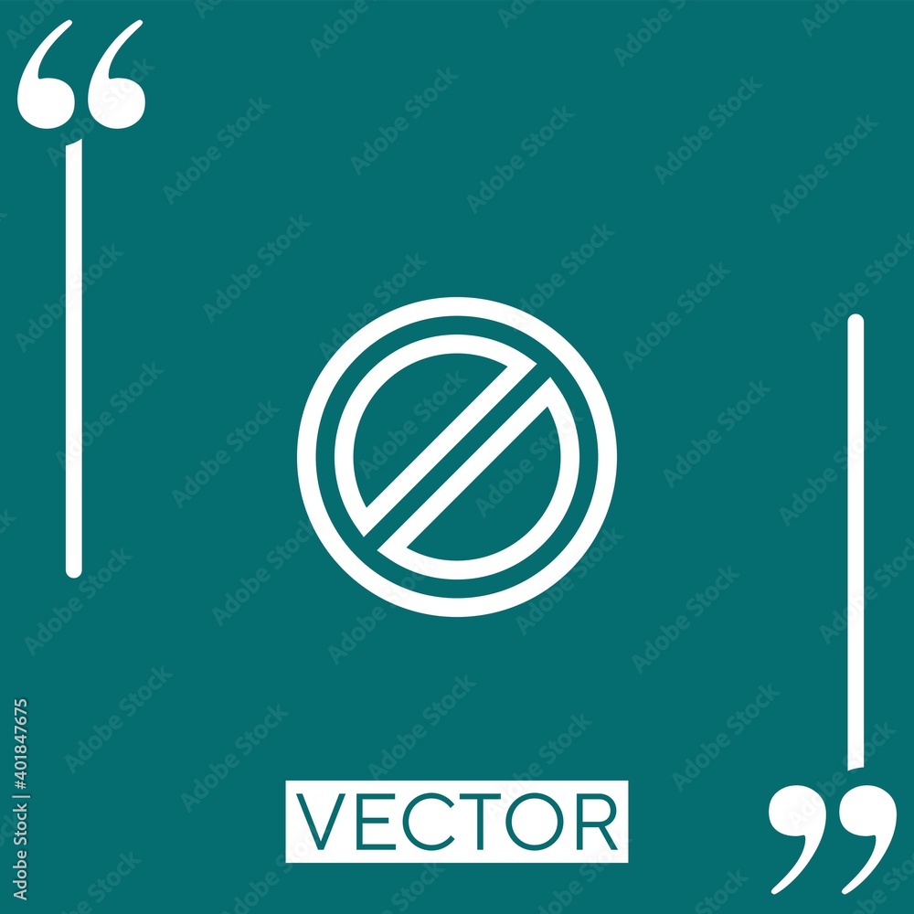 Poster forbidden vector icon linear icon. editable stroked line