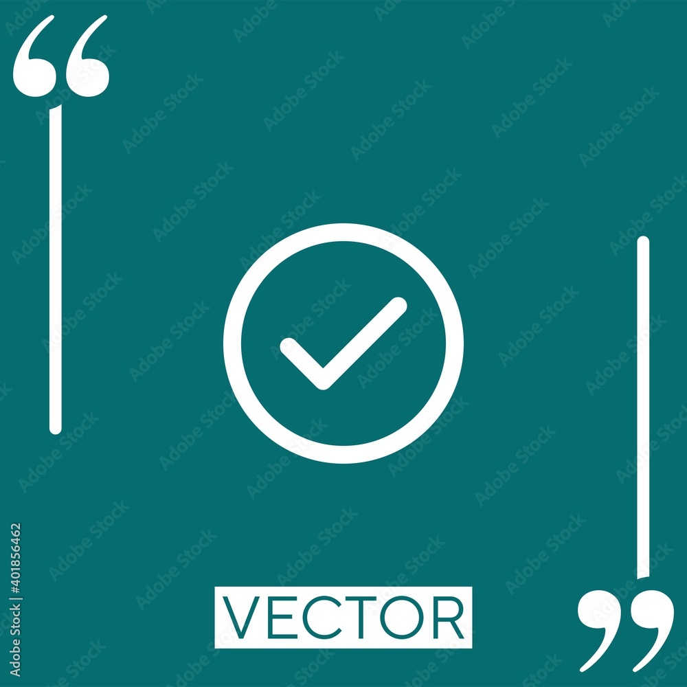 Poster accept circular button outline linear icon. editable stroke line
