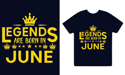 Legends are born in months vintage typography set. T-shirt printable birthday vector SVG illustration design.