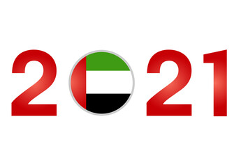 New Year 2021 with United Arab Emirates Flag isolated on White Background - Vector Illustration