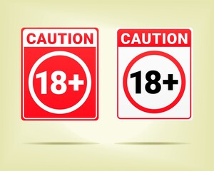 18 plus sign. Warning only for 18 years and ove. Eighteen years over. Under eighteen years prohibition sign. Adult only. Illustration vector