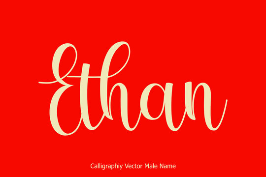 Ethan Male Name in Cursive Typescript Typography Text