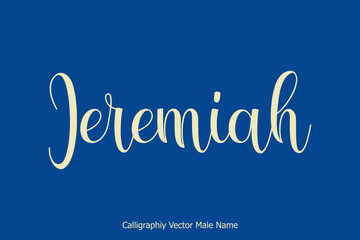 Jeremiah Male Name in Cursive Typescript Typography Text