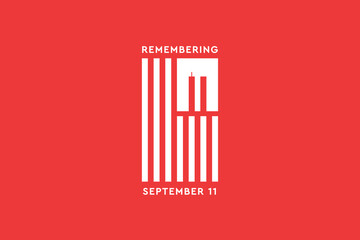 Always Remember 9 11.  White American or USA flag with the twin towers on red background. Remembering Patriot day, memorial day. We will never forget, the terrorist attacks of september 11 - obrazy, fototapety, plakaty