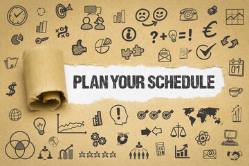Plan your Schedule