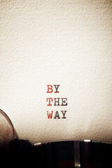 By the way phrase