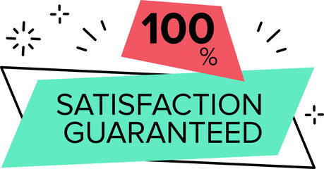 Satisfaction Guaranteed 