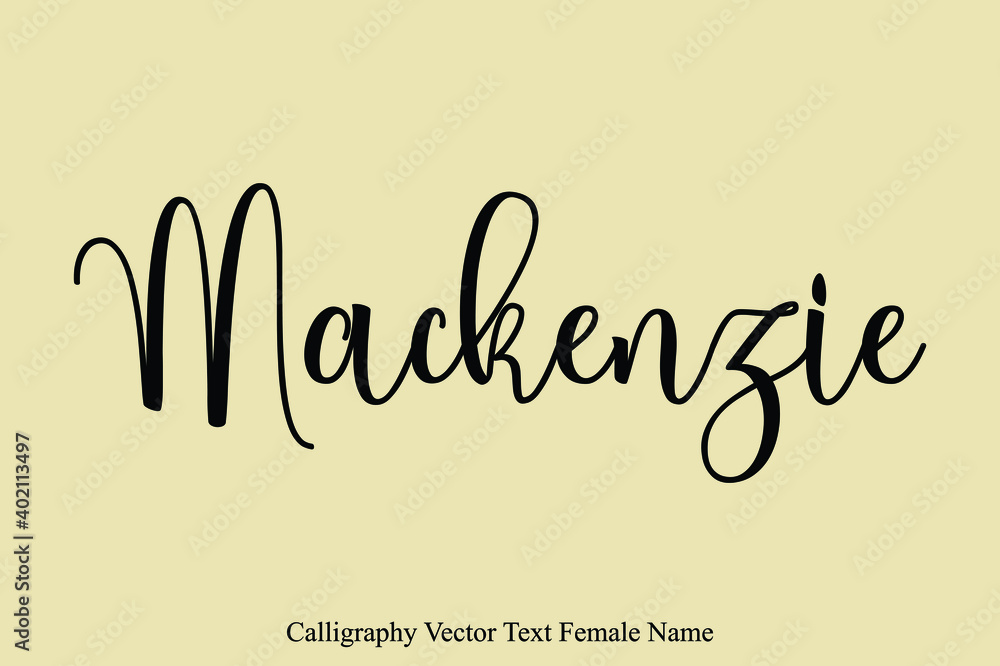 Fototapete mackenzie female name typescript calligraphy text