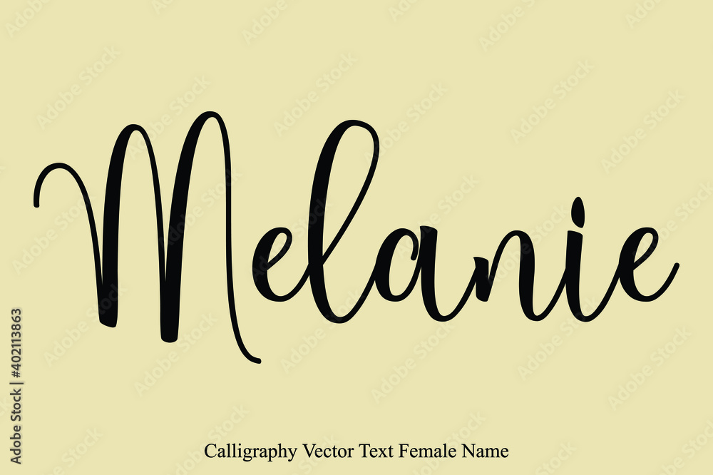 Fototapete melanie female name typescript calligraphy text