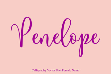 Penelope Female Name Typescript Calligraphy Text