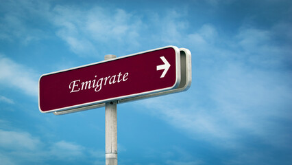 Street Sign to Emigrate