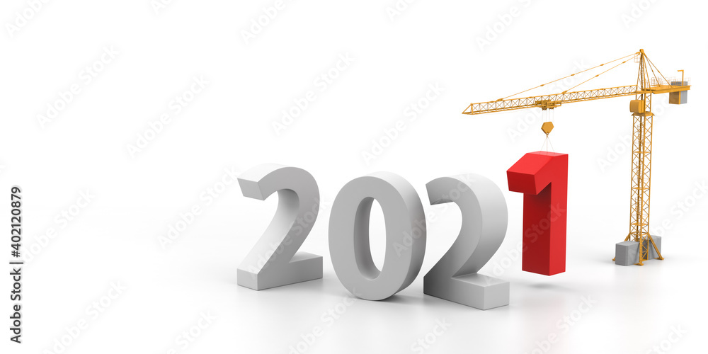 Poster build the future concept. tower crane with 2021 year sign on a white background. 3d rendering