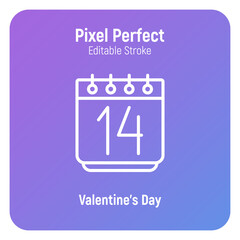 Calendar with 14 February, Valentine's day. Thin line icon. Pixel perfect, editable stroke. Vector illustration.
