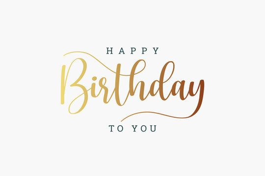 Happy Birthday Card. Fortuna Gold Text Lettering Handwriting Calligraphy isolated on White Background. Flat Vector Illustration Design Template Element for Greeting Cards.