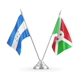 Burundi and Honduras table flags isolated on white 3D rendering