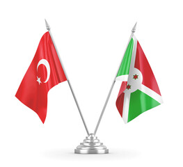 Burundi and Turkey table flags isolated on white 3D rendering