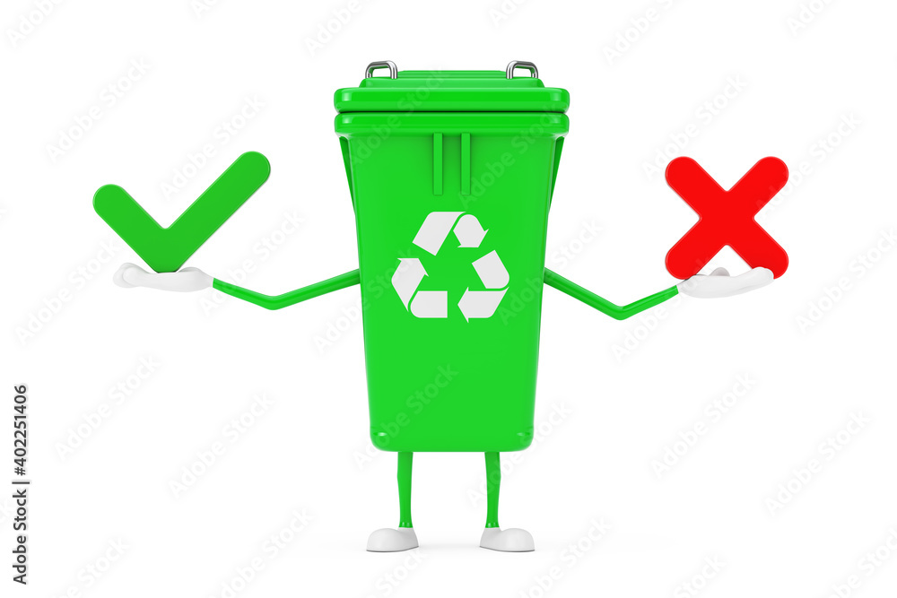 Leinwandbilder recycle sign green garbage trash bin character mascot with red cross and green check mark, confirm o