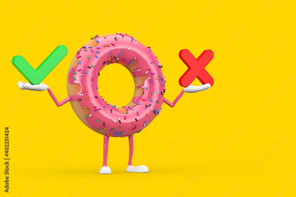 Aufkleber big strawberry pink glazed donut character mascot with red cross and green check mark, confirm or de