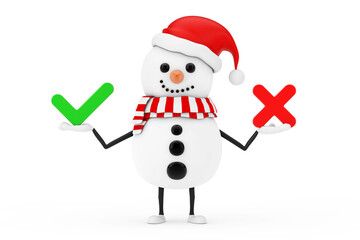 Snowman in Santa Claus Hat Character Mascot with Red Cross and Green Check Mark, Confirm or Deny, Yes or No Icon Sign. 3d Rendering