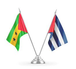 Cuba and Sao Tome and Principe table flags isolated on white 3D rendering