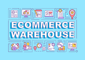 Ecommerce warehouse word concepts banner. Online retail service, orders distribution. Infographics with linear icons on blue background. Isolated typography. Vector outline RGB color illustration