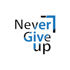 never give up text vector
