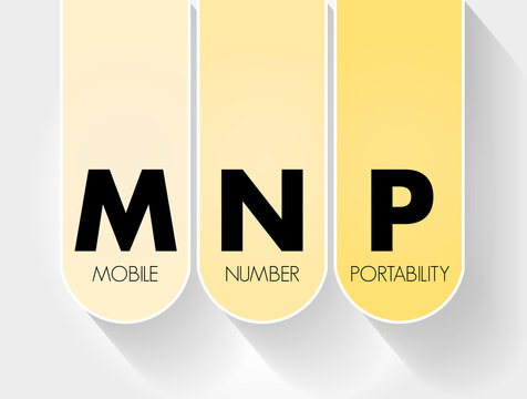 MNP - Mobile Number Portability Acronym, Technology Concept Background