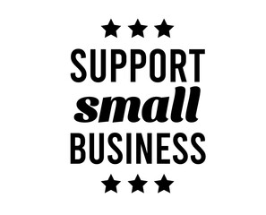 Support small Business icon flyer. Coronavirus Quarantine.