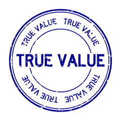 Grunge blue true value word round rubber seal stamp on white background