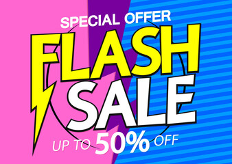 Flash Sale up to 50% off, poster design template, special offer, final season discount banner, vector illustration