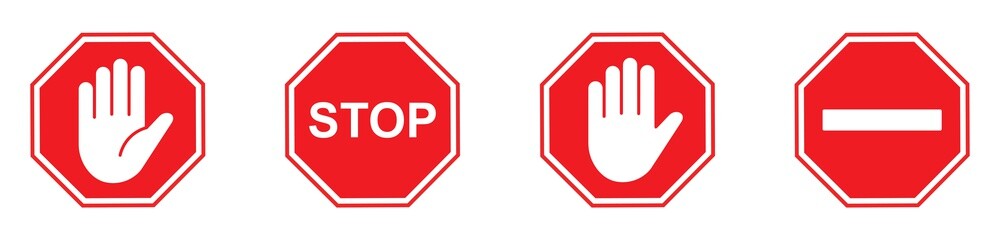 Red stop sign , forbidding sign or symbol. vector illustration