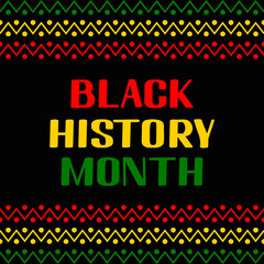Black History Month. Annual event in February for USA and in October in UK. Vector template for typography poster, banner, flyer, label, etc