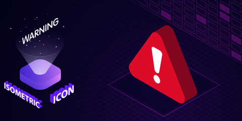Warning isometric icon. Vector illustration. 3d concept