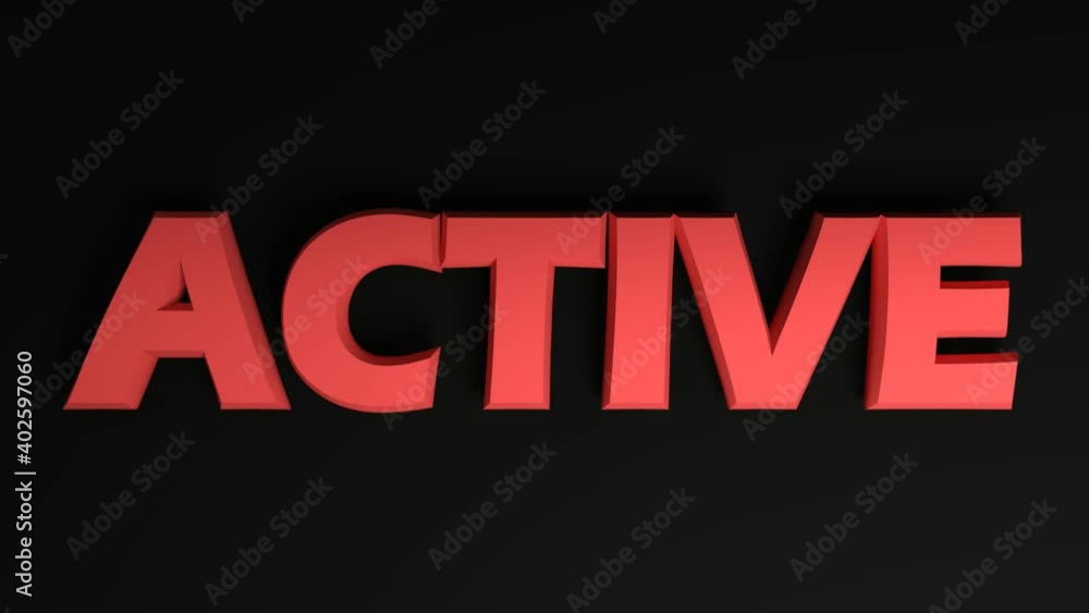 Aufkleber the write active in red letters passing from right to left on black background - 3d rendering video 