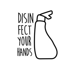 disinfect your hands lettering campaign with soap bottle hand made line style