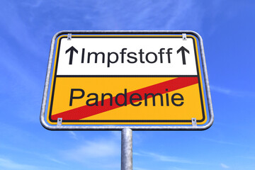 Obraz premium 3d Illustration - Ortsschild - Ortstafel - Impfstoff - Pandemie - Himmel - Wolken