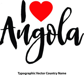 I Love Angola Country Name Bold Calligraphy Black Color Text With Red Heart on White Background