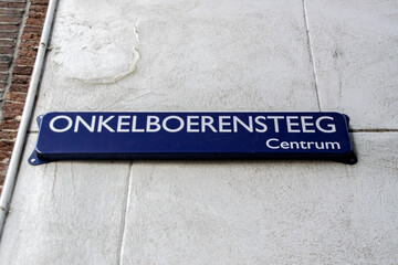 Street Sign Onkelboerensteeg At Amsterdam The Netherlands 2019