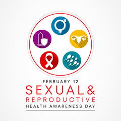 Vector illustration on the theme of Sexual and Reproductive health awareness day observed each year  on February 12 Highlighting Sexuality and sexual health are vital to wellbeing throughout our lives