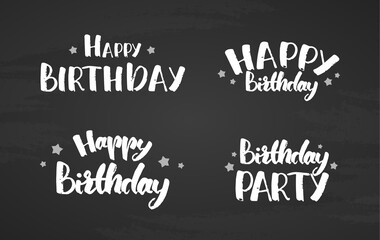 Set of hand drawn lettering quotes of Happy Birthday on on blackboard background. Gretting cards.