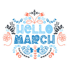 Hello March lettering. Elements for invitations, posters, greeting cards. Seasons Greetings
